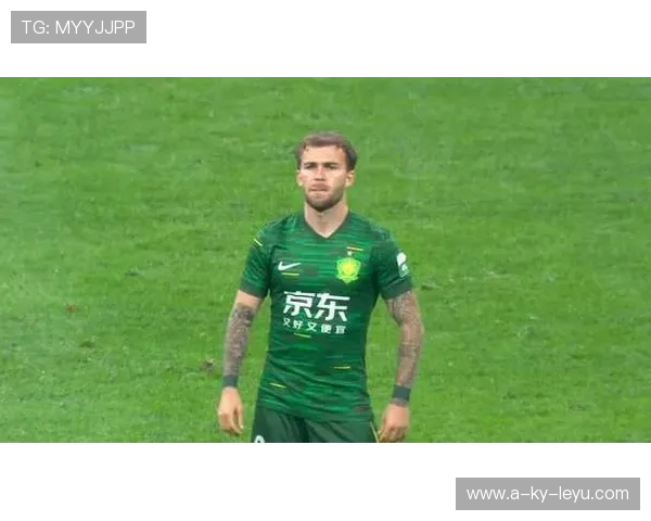 国安双外援不续约！攻击线重建刻不容缓